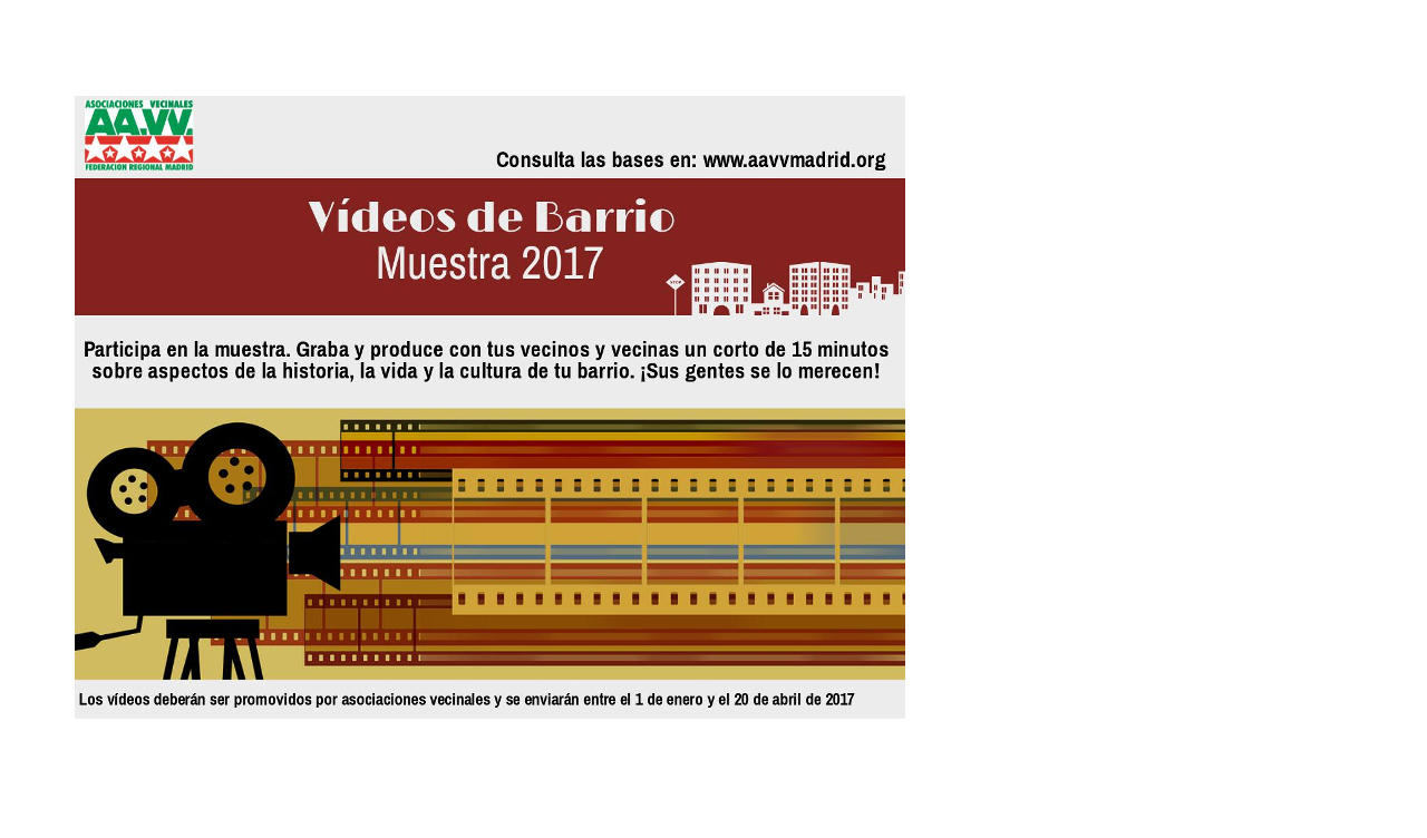 I Muestra de Vídeos de Barrio: ¡ponle cara a tu barrio!