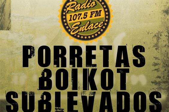 11-N: Boikot, Porretas y Sublevados, juntos en apoyo a Radio Enlace