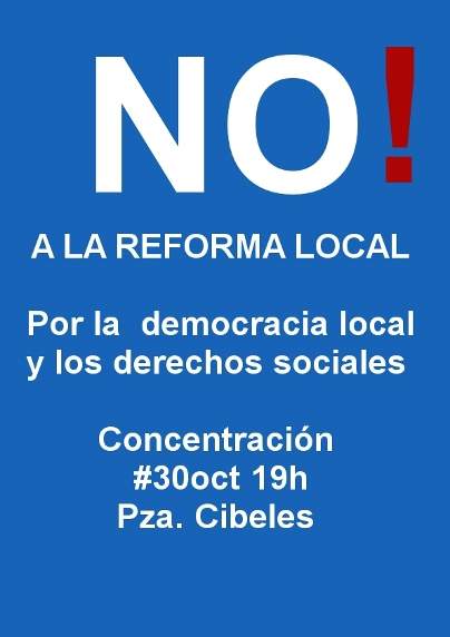 30 oct: concentración en Cibeles contra la reforma local