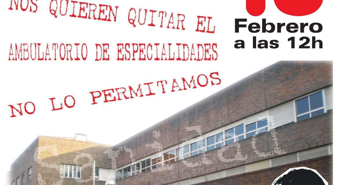 Fuencarral saldrá a la calle el sábado contra el cierre de su centro de especialidades