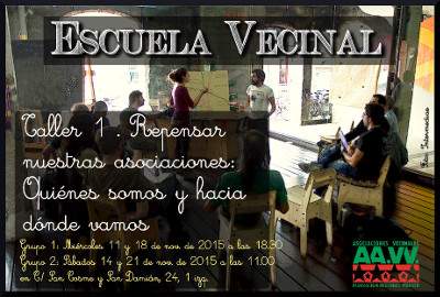 La Escuela Vecinal nace con un taller sobre el papel de las asociaciones en nuestros días