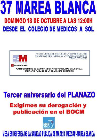 La Marea Blanca vuelve a la calle en el tercer aniversario del “planazo” que impulsa la privatización de la sanidad