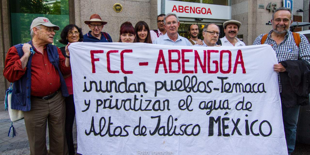 Solidaridad con México: académicos y activistas piden a Abengoa que se retire del polémico proyecto de la presa de El Zapotillo