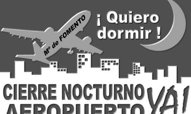 Más de una veintena de organizaciones reclaman el cierre nocturno del aeropuerto
