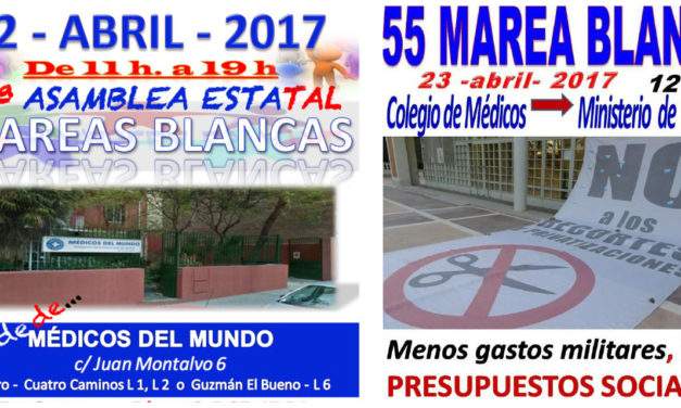 La IV Asamblea Estatal de Mareas Blancas precederá a la 55ª marea madrileña