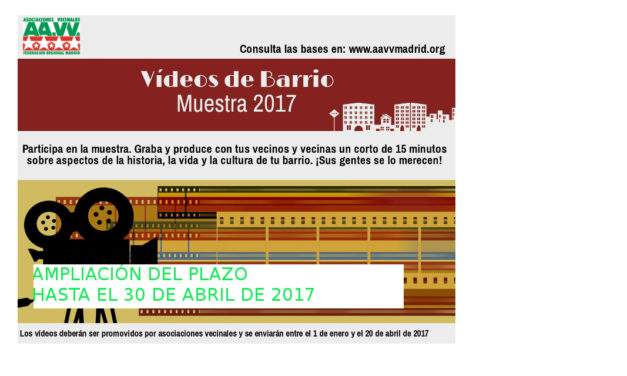 El 30 de abril finaliza el plazo para enviar los «vídeos de barrio»