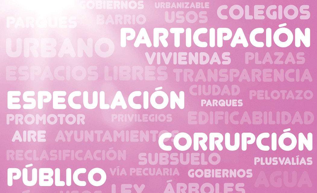 16 y 17 de mayo: la nueva Ley del Suelo, a debate