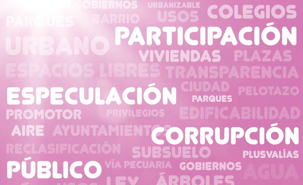 16 y 17 de mayo: la nueva Ley del Suelo, a debate