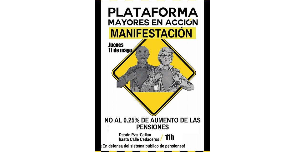 Los mayores protestan en la calle por la insuficiente subida de las pensiones