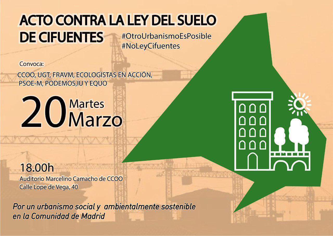 Movimientos sociales y partidos de izquierda se unen contra la Ley del Suelo de Cifuentes