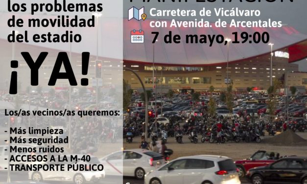 La vecindad de San Blas protesta contra los problemas que generan los partidos del Wanda