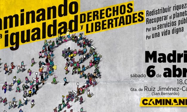 Más de 200 organizaciones se manifestarán este sábado en Madrid para pedir ‘igualdad, derechos y libertades’