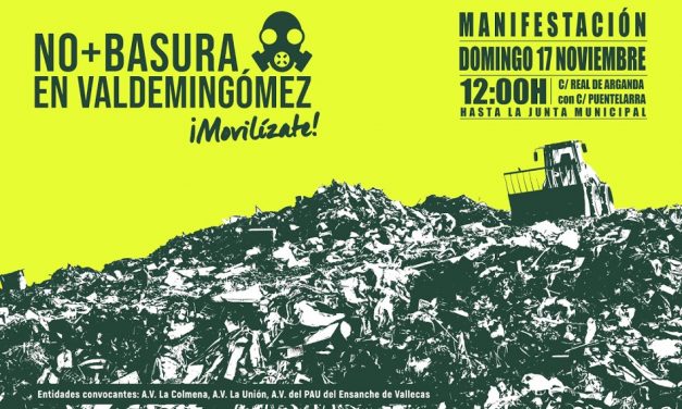 Vallecas no se rinde: nueva manifestación contra la llegada a Valdemingómez de la basura del Henares