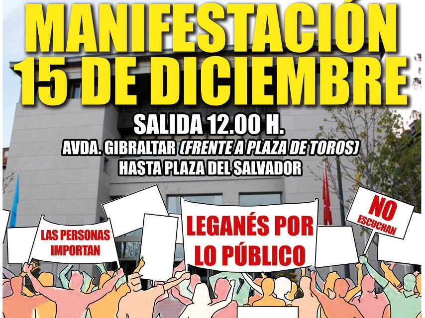 30 colectivos de Leganés convocan una marcha “por una ciudad donde las y los vecinos importen”