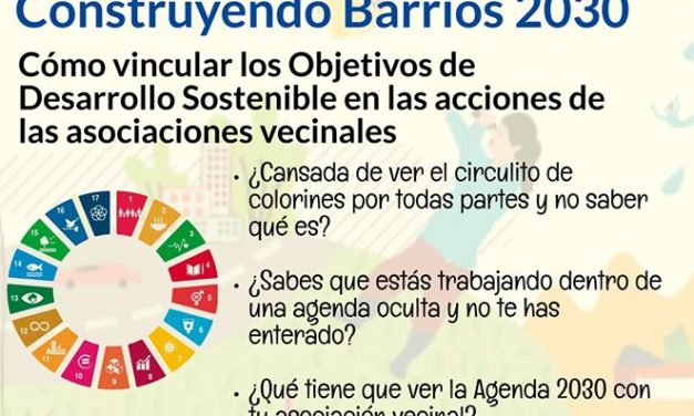 Nuevo taller de la Escuela Vecinal sobre los objetivos de la Agenda 2030 (aplazado)