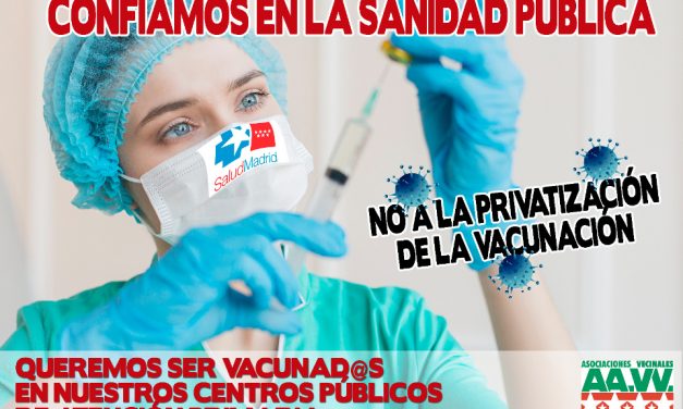 La Marea Blanca rechaza la entrada de la sanidad privada en la campaña de vacunación y pide refuerzos en los centros de salud