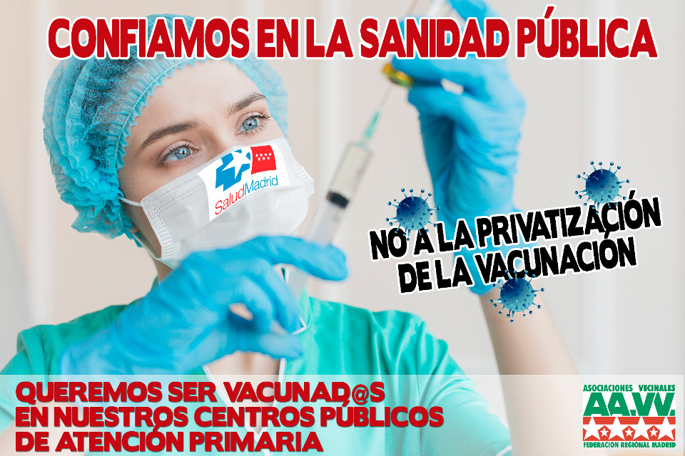 La Marea Blanca rechaza la entrada de la sanidad privada en la campaña de vacunación y pide refuerzos en los centros de salud