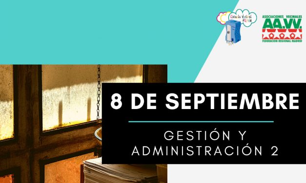 La Escuela Vecinal regresa con un nuevo curso sobre gestión económica y fiscal en asociaciones