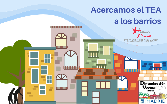 El Proyecto de Dinamización Vecinal facilita a las personas con Trastornos del Espectro Autista (TEA) la convivencia en sus barrios
