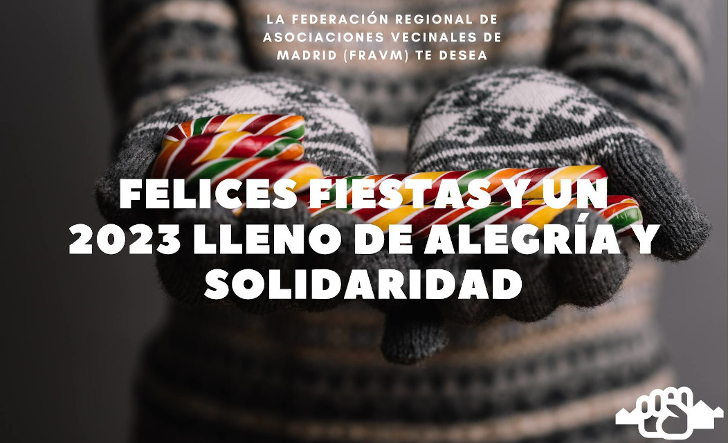 La FRAVM os desea unas felices fiestas y un próspero y solidario 2023