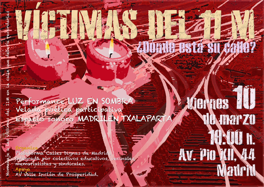 Homenaje a las víctimas del 11M en la calle que debería recordar su memoria