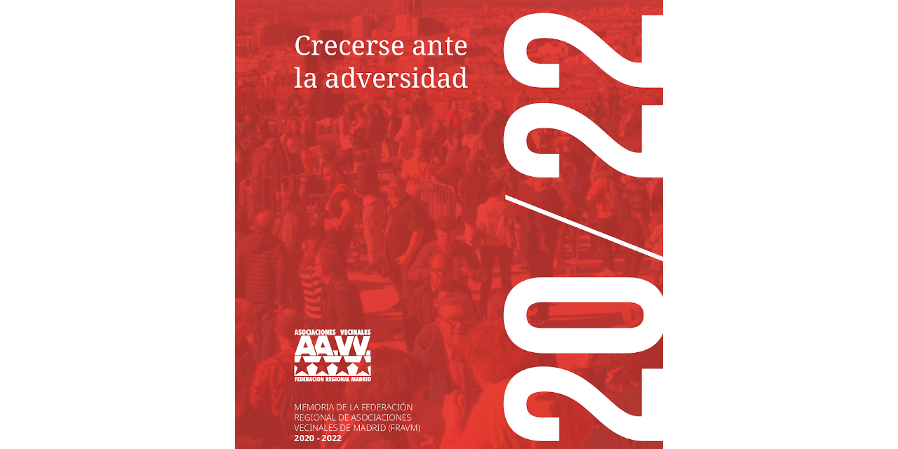 Crecerse ante la adversidad: memoria de la FRAVM 2020-2022