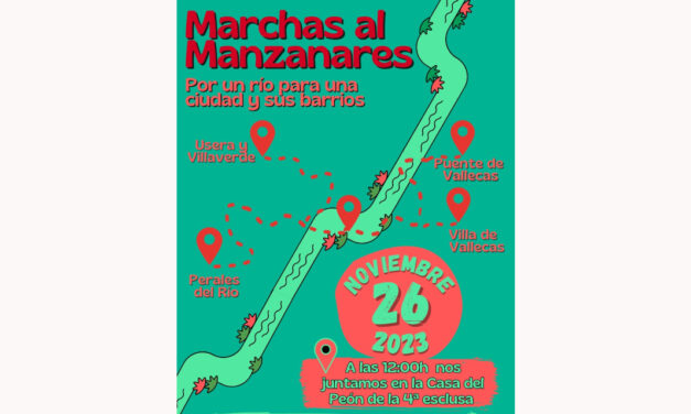 Las asociaciones vecinales del sur de Madrid vuelven a marchar por la recuperación del río Manzanares