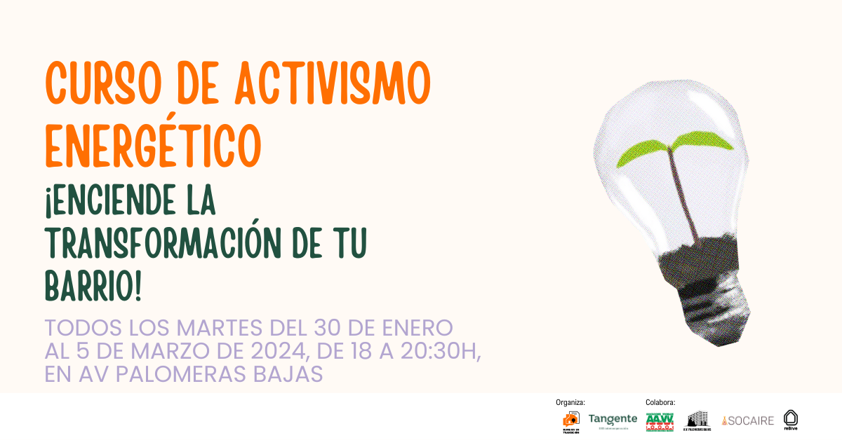 I Curso de activismo energético: ¡Enciende la transformación de tu barrio!