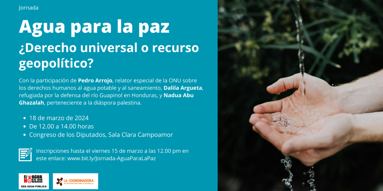 Agua para la paz, ¿derecho universal o recurso geopolítico?