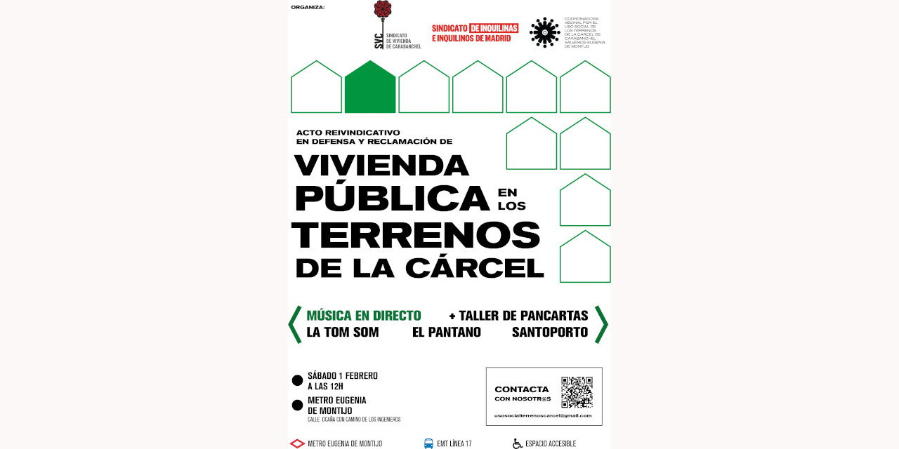 Colectivos de Aluche y Carabanchel se movilizan para exigir vivienda pública en los terrenos de la antigua cárcel