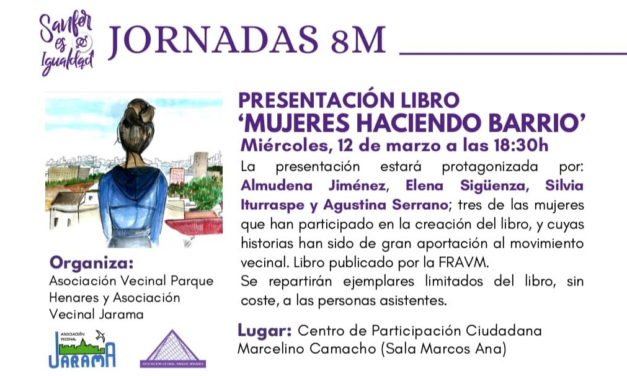 San Fernando de Henares acoge la presentación del libro Mujeres haciendo barrio con la participación de tres de sus protagonistas