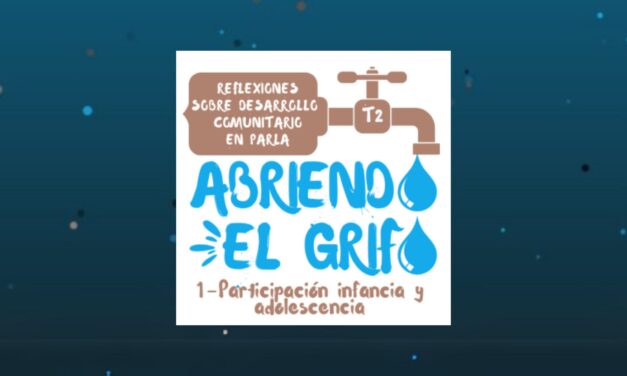 Vuelve Abriendo el Grifo, el podcast del Servicio de Dinamización Vecinal de Parla que reflexiona sobre el desarrollo comunitario en el municipio