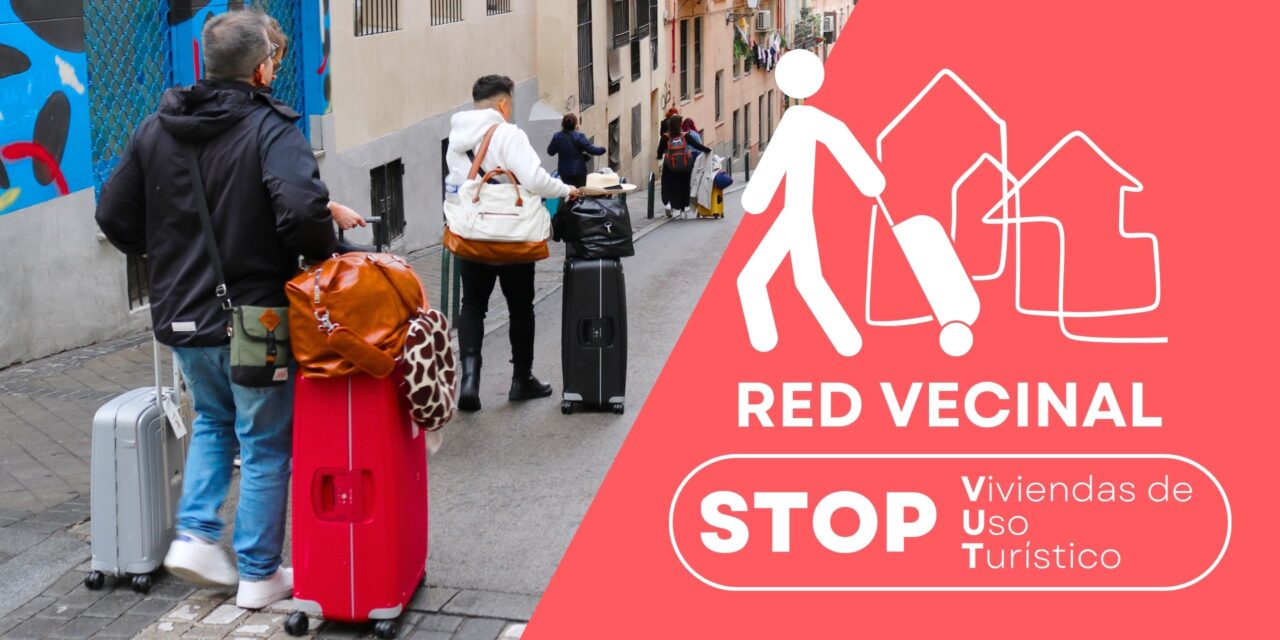 La FRAVM crea la red Stop Viviendas de Uso Turístico ante los cambios legislativos que entran en vigor el 3 de abril