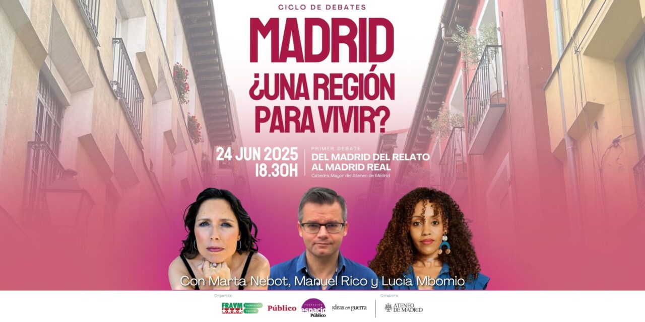 Arranca el ciclo de debates “Madrid, ¿una región para vivir?”