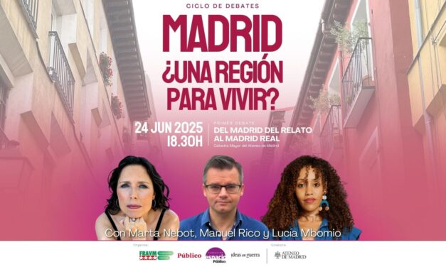 Arranca el ciclo de debates “Madrid, ¿una región para vivir?”