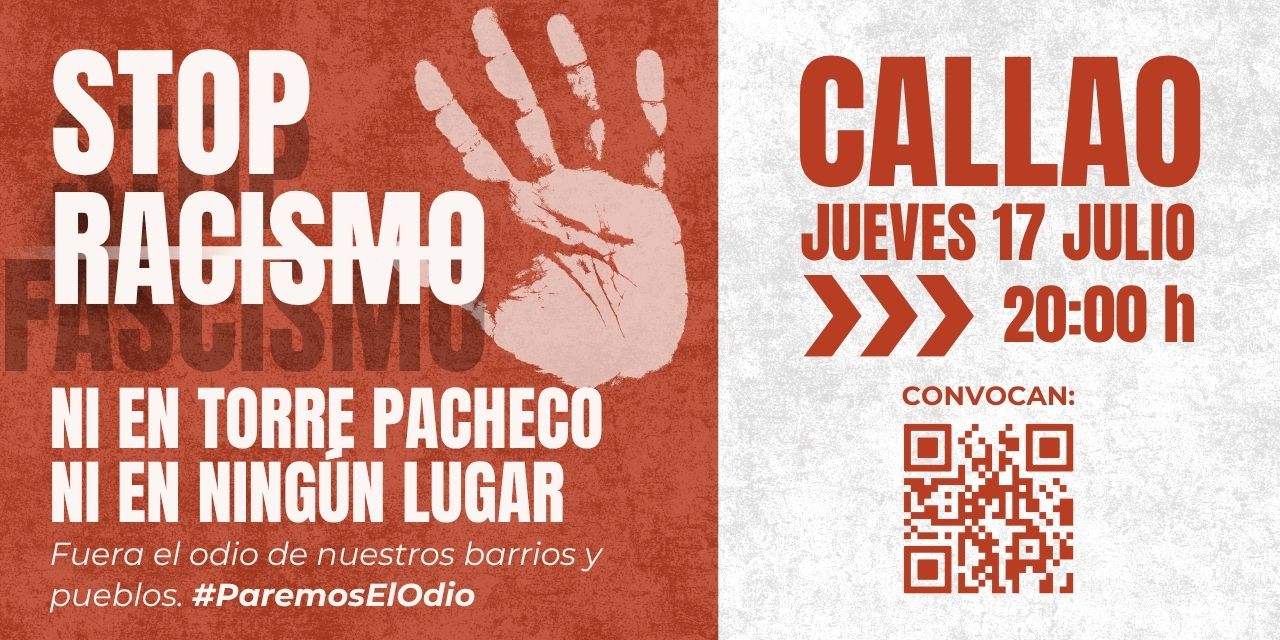 Jueves 17J: la sociedad civil se levanta contra el racismo y la xenofobia tras las algaradas fascistas de Torre Pacheco