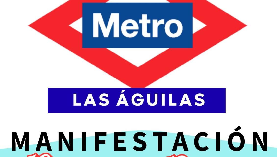 Nueva manifestación para pedir la llegada del metro al barrio de Las Águilas (Madrid)