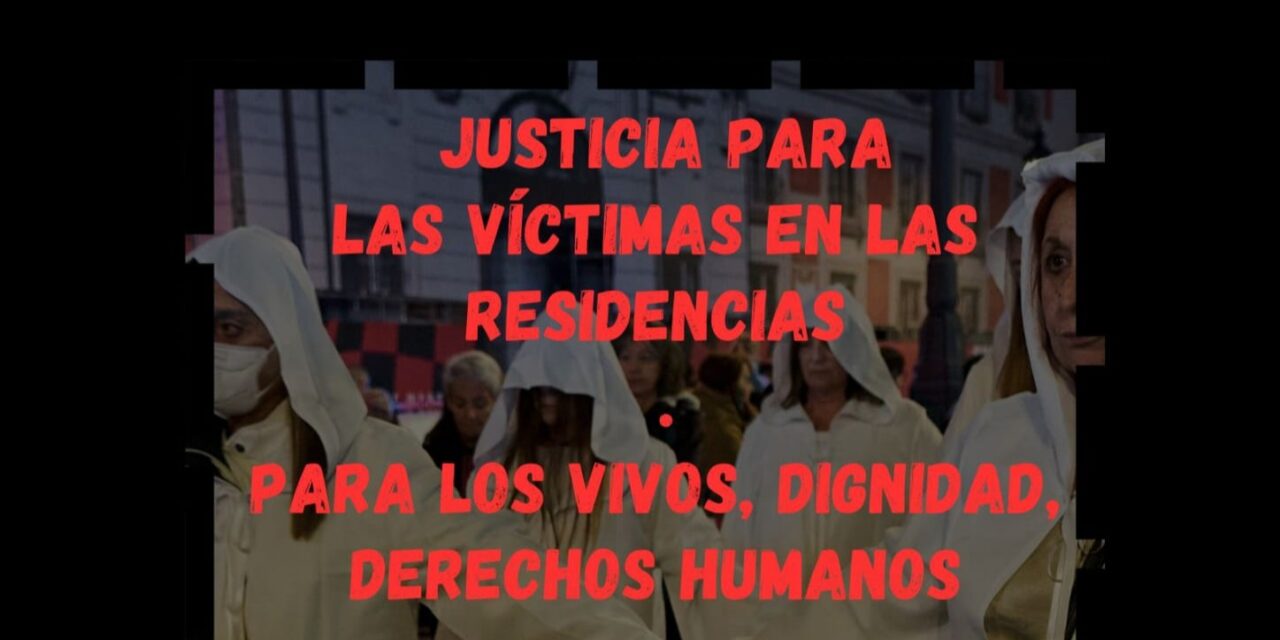 Manifestación este sábado por la dignidad y los derechos humanos en las residencias