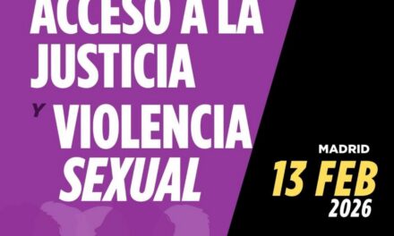Madrid acoge una jornada sobre acceso a la justicia y violencia sexual