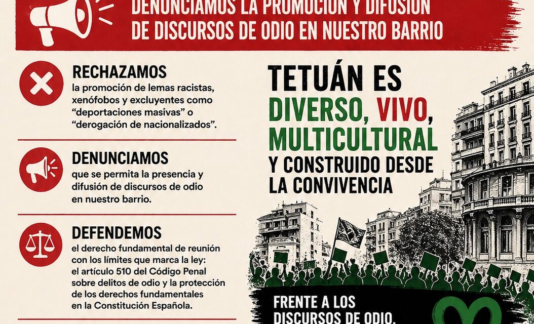Colectivos de Tetuán piden a Delegación del Gobierno que impida la concentración racista y xenófoba prevista para el 1 de mayo en el barrio
