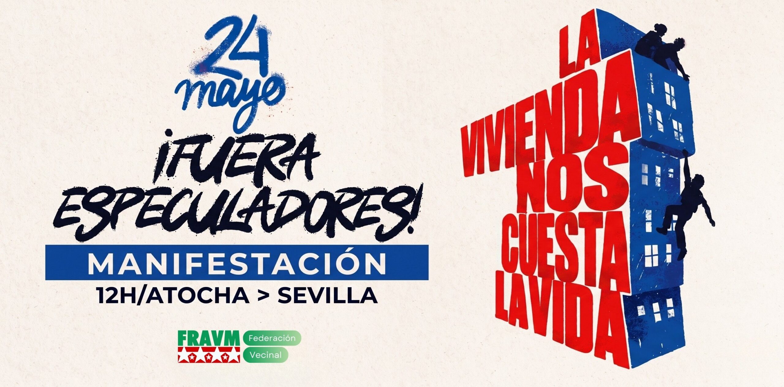 La vivienda nos cuesta la vida: el 24 de mayo volvemos a las calles