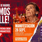 La FRAVM llama a movilizarse este fin de semana por el derecho a una vivienda digna y contra los pelotazos urbanísticos