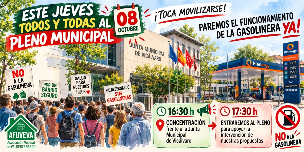 La asociación vecinal AFUVEVA lleva este jueves al Pleno de Vicálvaro su rechazo a la nueva gasolinera de Valdebernardo